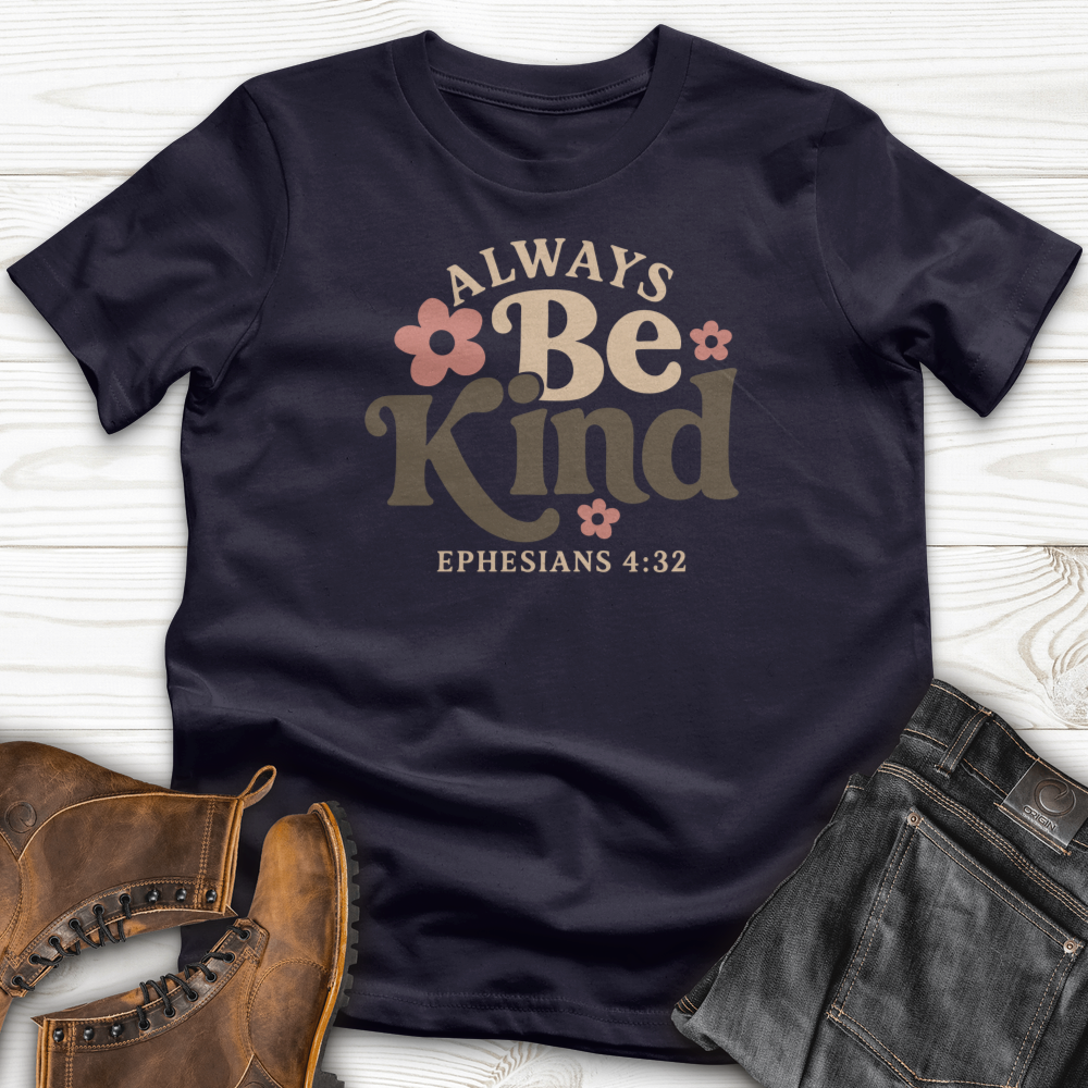 Always Be Kind T-Shirt
