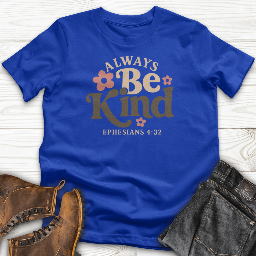 Always Be Kind T-Shirt