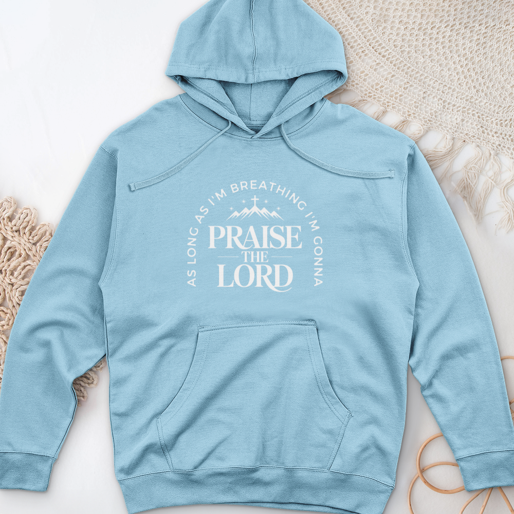 As Long As I'm Breathing-03 Midweight Hooded Sweatshirt