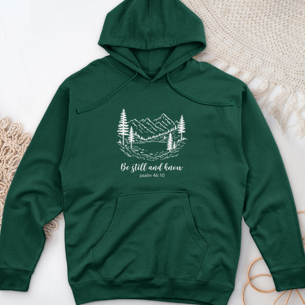 Be Still & Know Midweight Hooded Sweatshirt