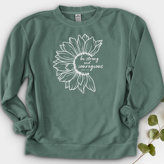 Be Strong And Courageous Crewneck