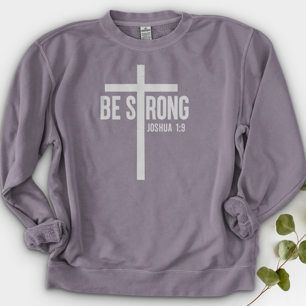 Be Strong Crewneck