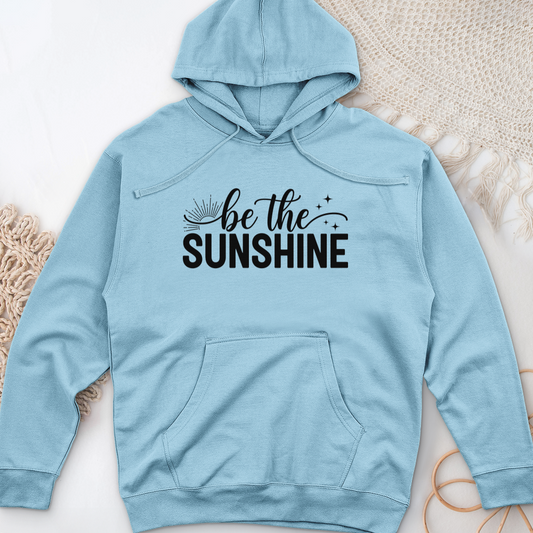 Be the Sunshine Midweight Hooded Sweatshirt