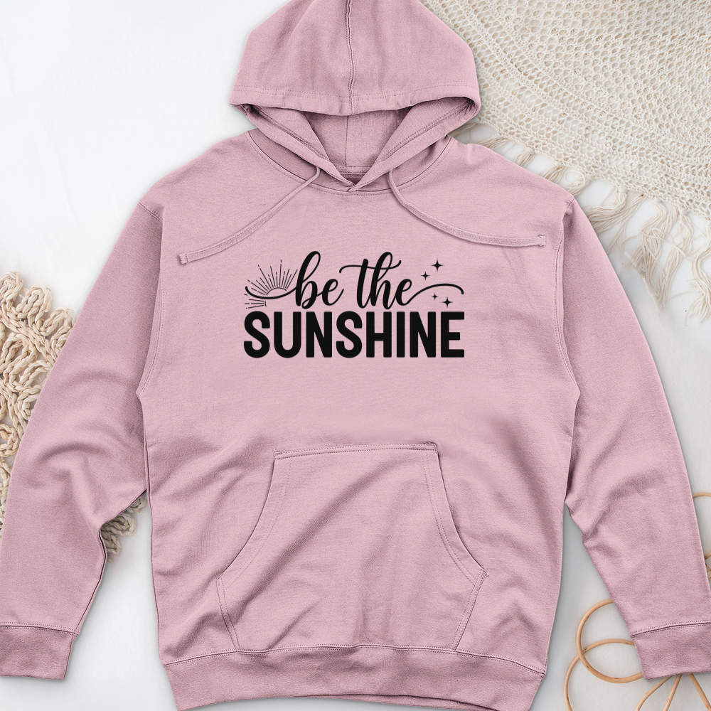 Be the Sunshine Midweight Hooded Sweatshirt