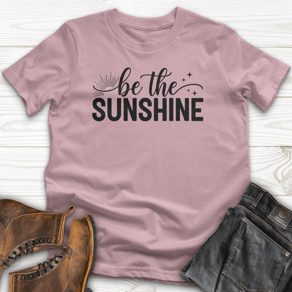 Be the Sunshine T-Shirt