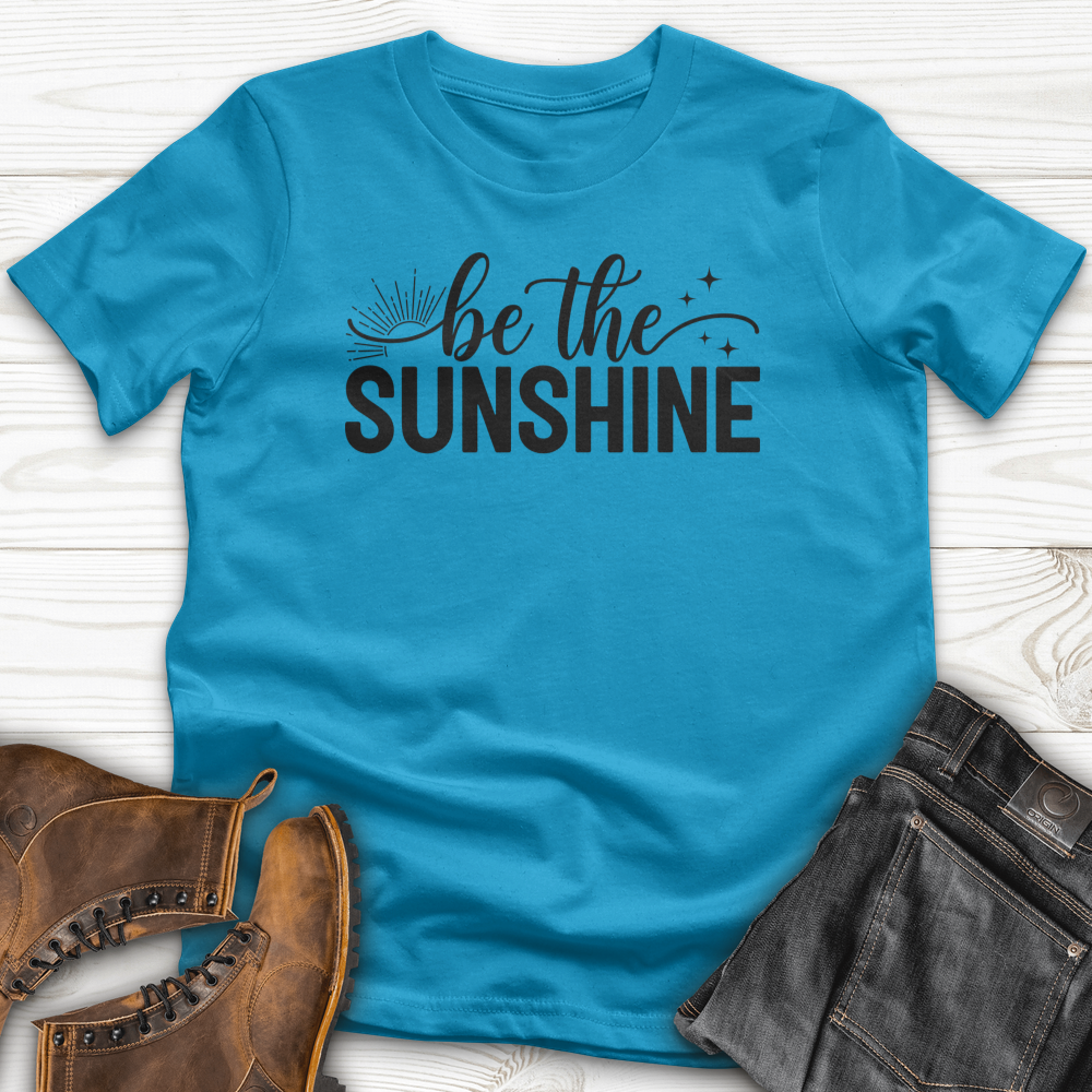 Be the Sunshine T-Shirt
