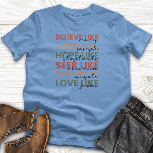 Believe Like Mary T-Shirt