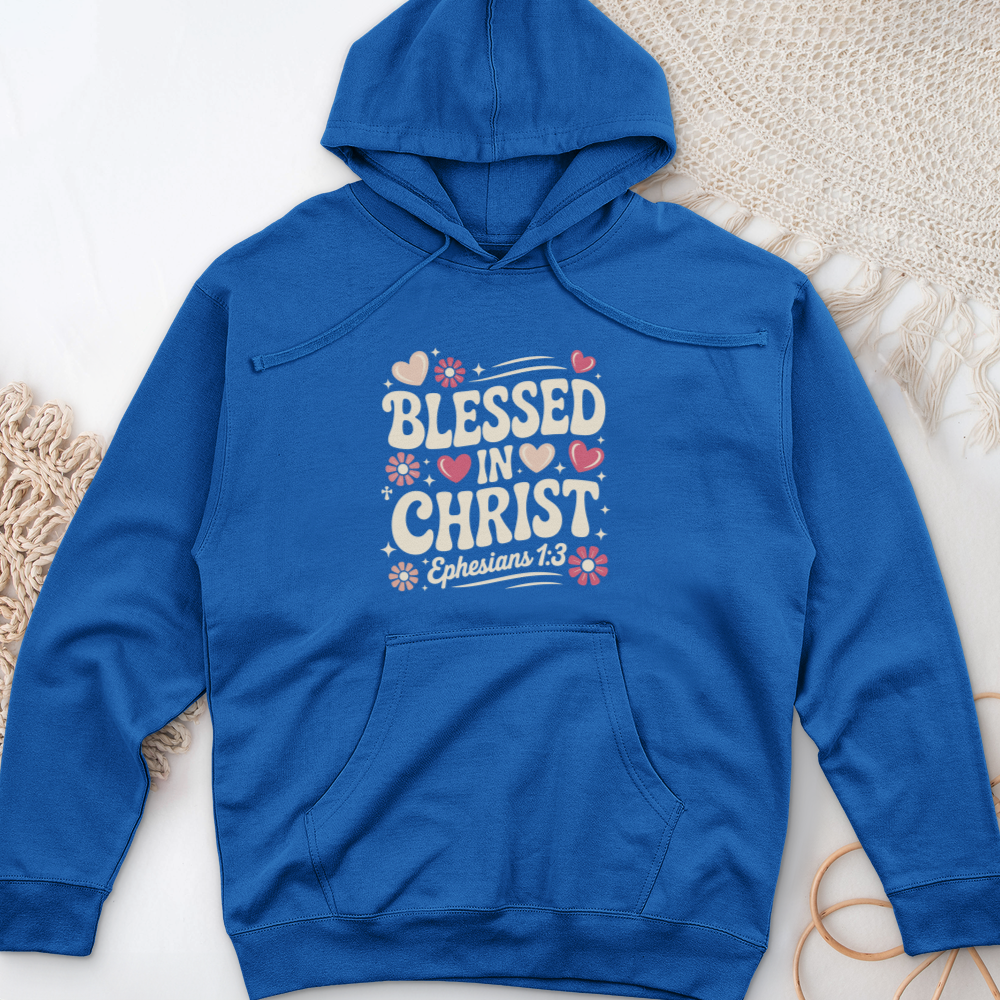 Blessed in Christ Midweight Hooded Sweatshirt
