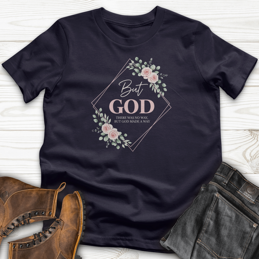 But God T-Shirt