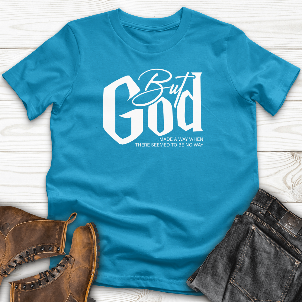 But God T-Shirt