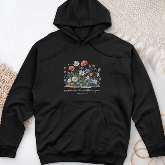 Consider How the Wildflowers Grow Midweight Hooded Sweatshirt