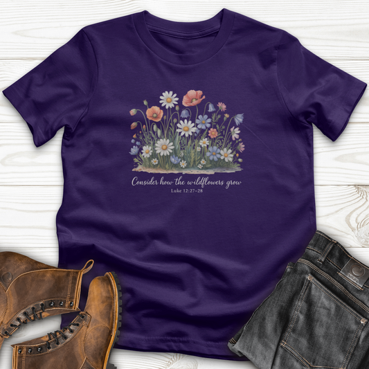Consider How the Wildflowers Grow T-Shirt