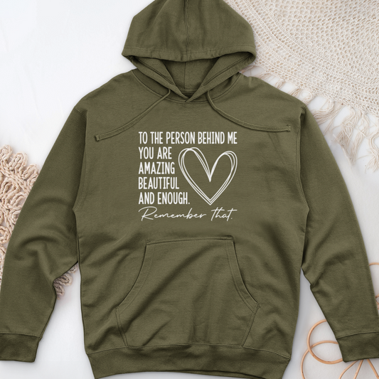 Dear Person Behind Me Midweight Hooded Sweatshirt