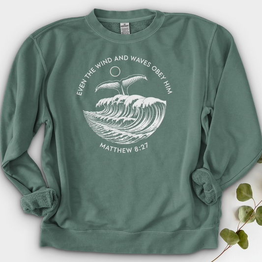 Even the Wind and Waves Obey Him Crewneck