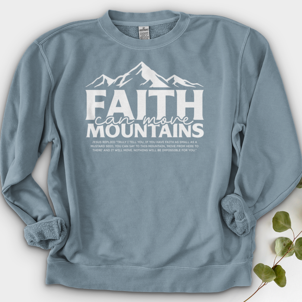 Faith Can Move Crewneck