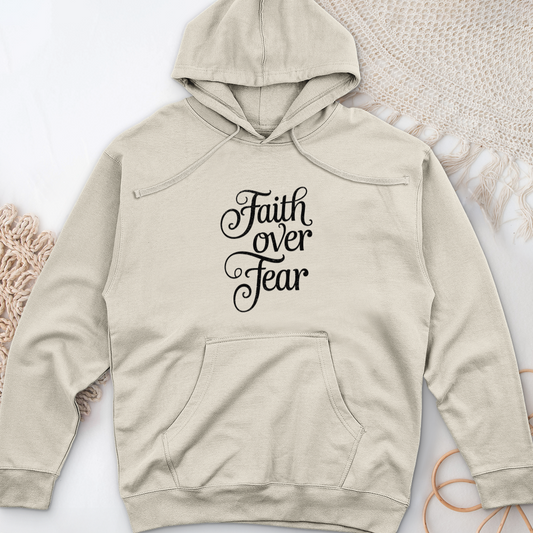 Faith over Fear Midweight Hooded Sweatshirt