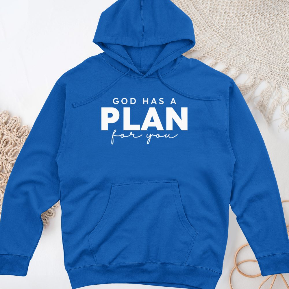God Has a Plan for You Midweight Hooded Sweatshirt