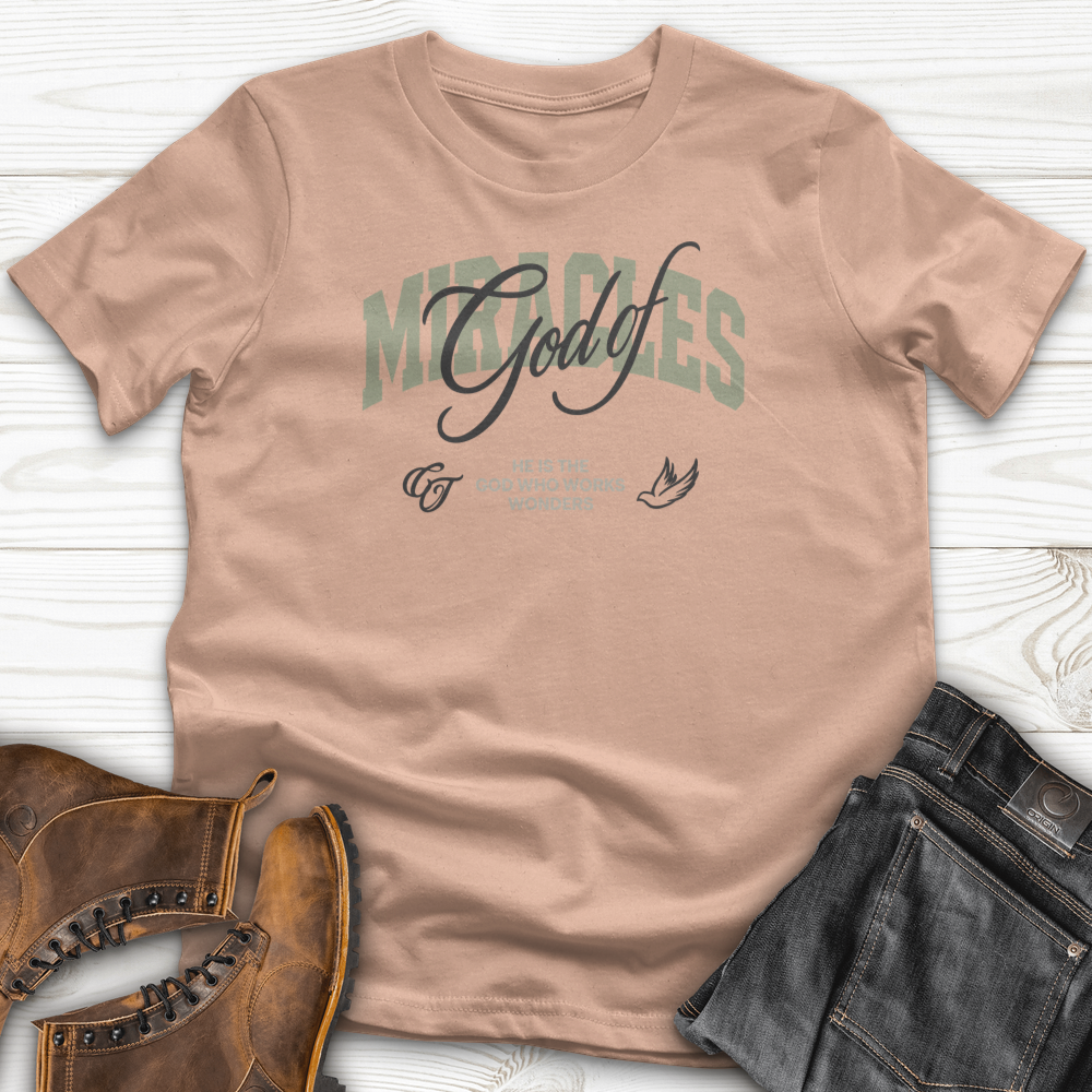 God Of Miracles T-Shirt