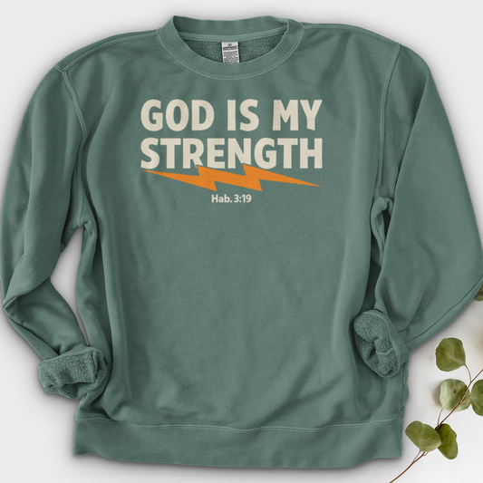 God is strength Crewneck