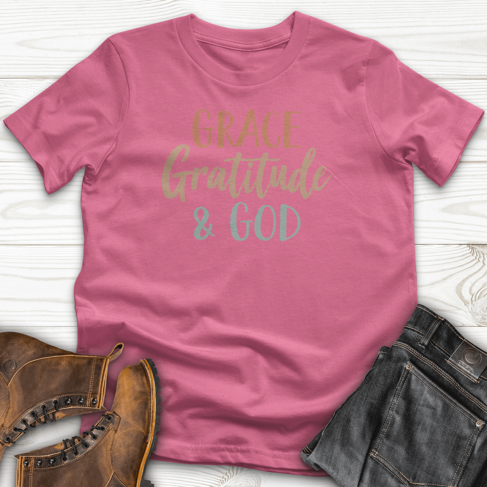 Grace Gratitude and God T-Shirt