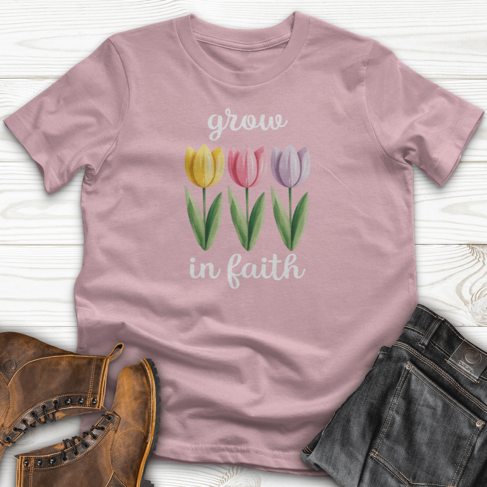 Grow In Faith T-Shirt