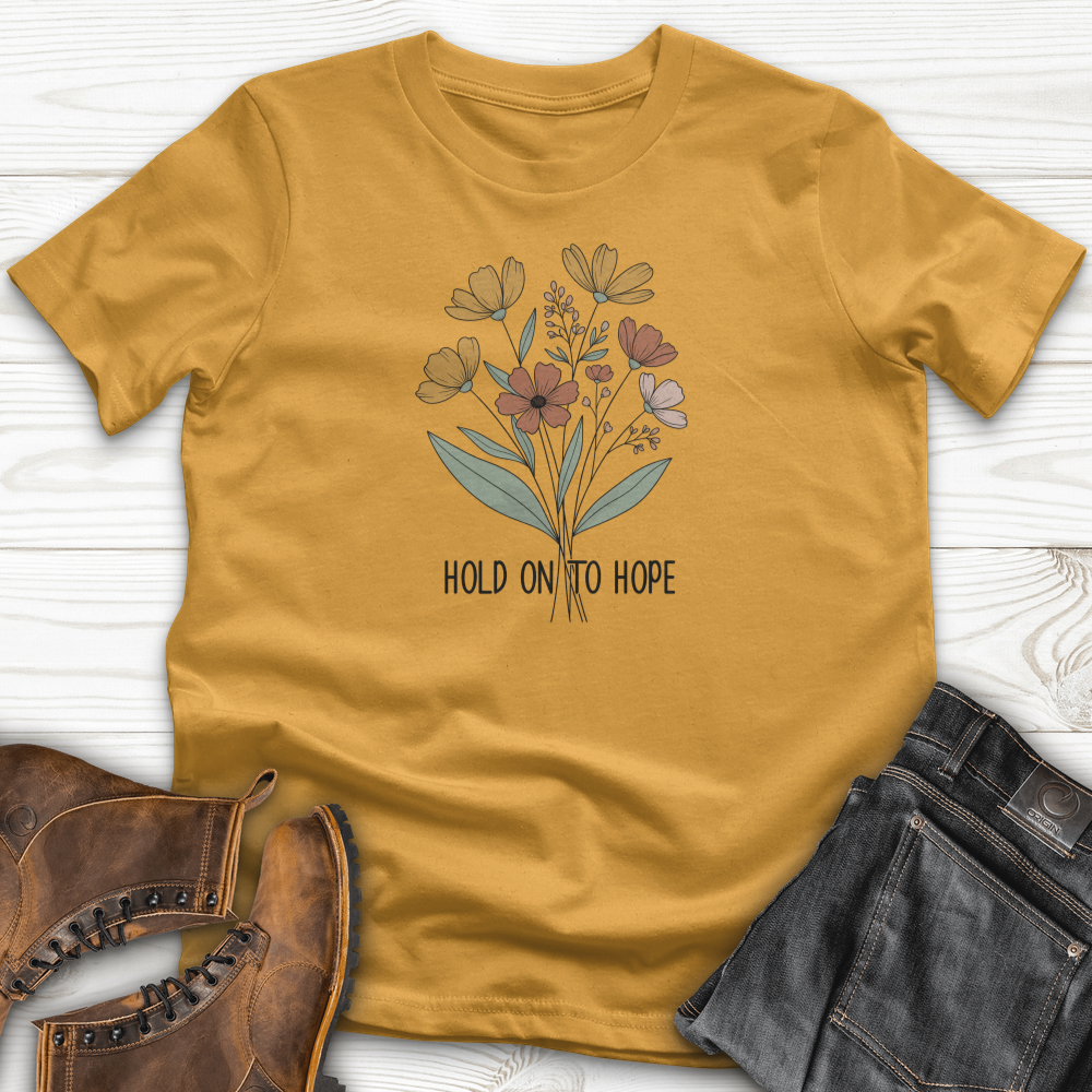 Hold On To Hope T-Shirt