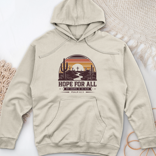Hope For All Midweight Hooded Sweatshirt