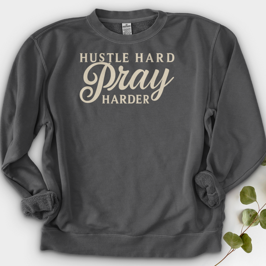 Hustle Hard Pray Crewneck