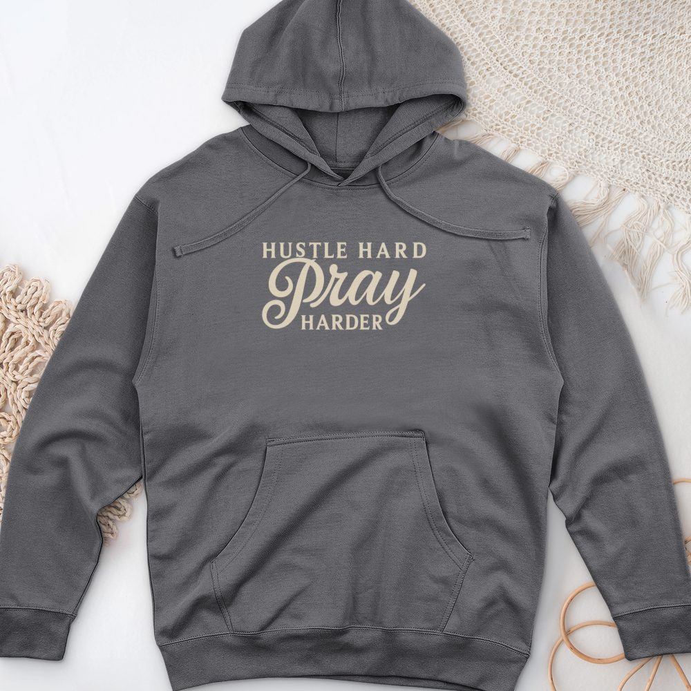 Hustle Hard Pray Midweight Hooded Sweatshirt