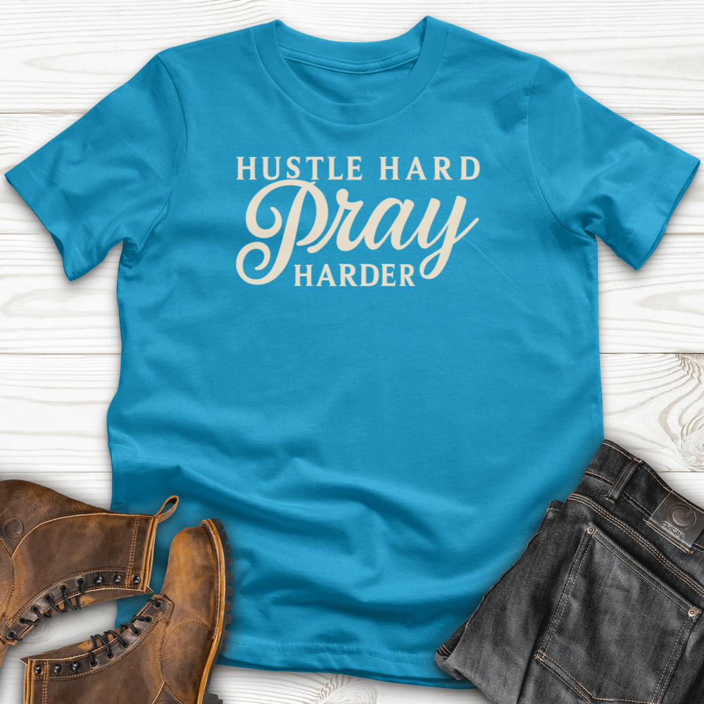 August Hustle Hard Pray T-Shirt
