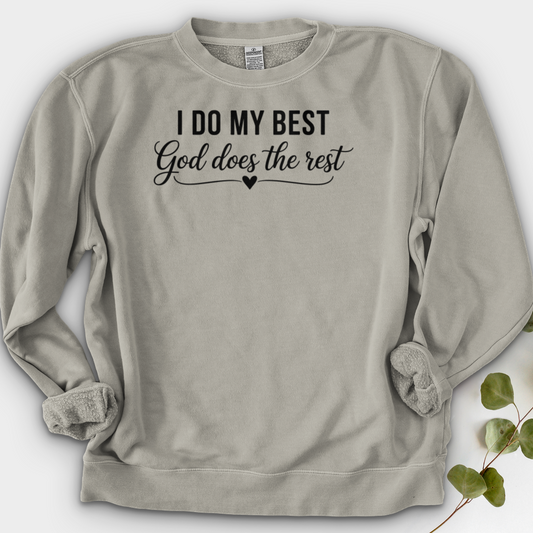 I Do My Best Crewneck