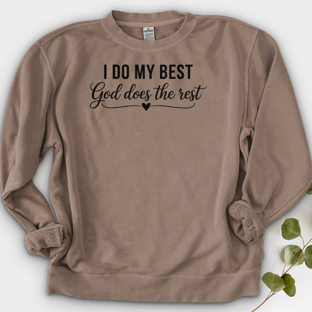 I Do My Best Crewneck