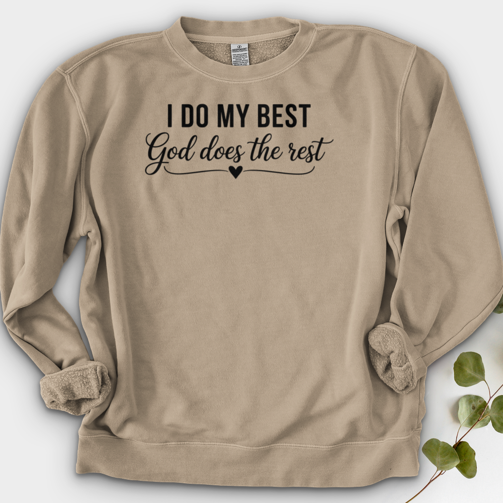 I Do My Best Crewneck
