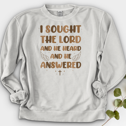 I Sought The Lord Crewneck