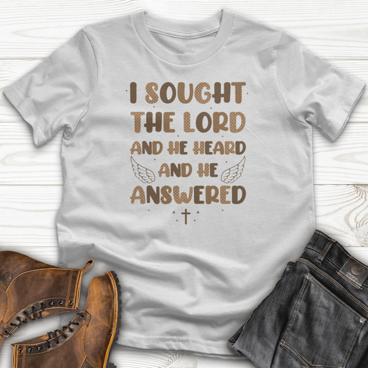 I Sought The Lord T-Shirt