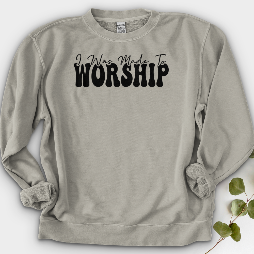 I was Made to Worship Crewneck