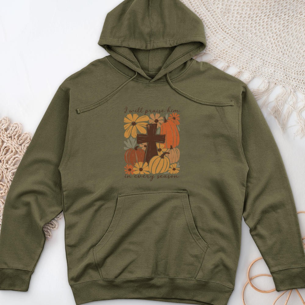 I will Praise Him Midweight Hooded Sweatshirt