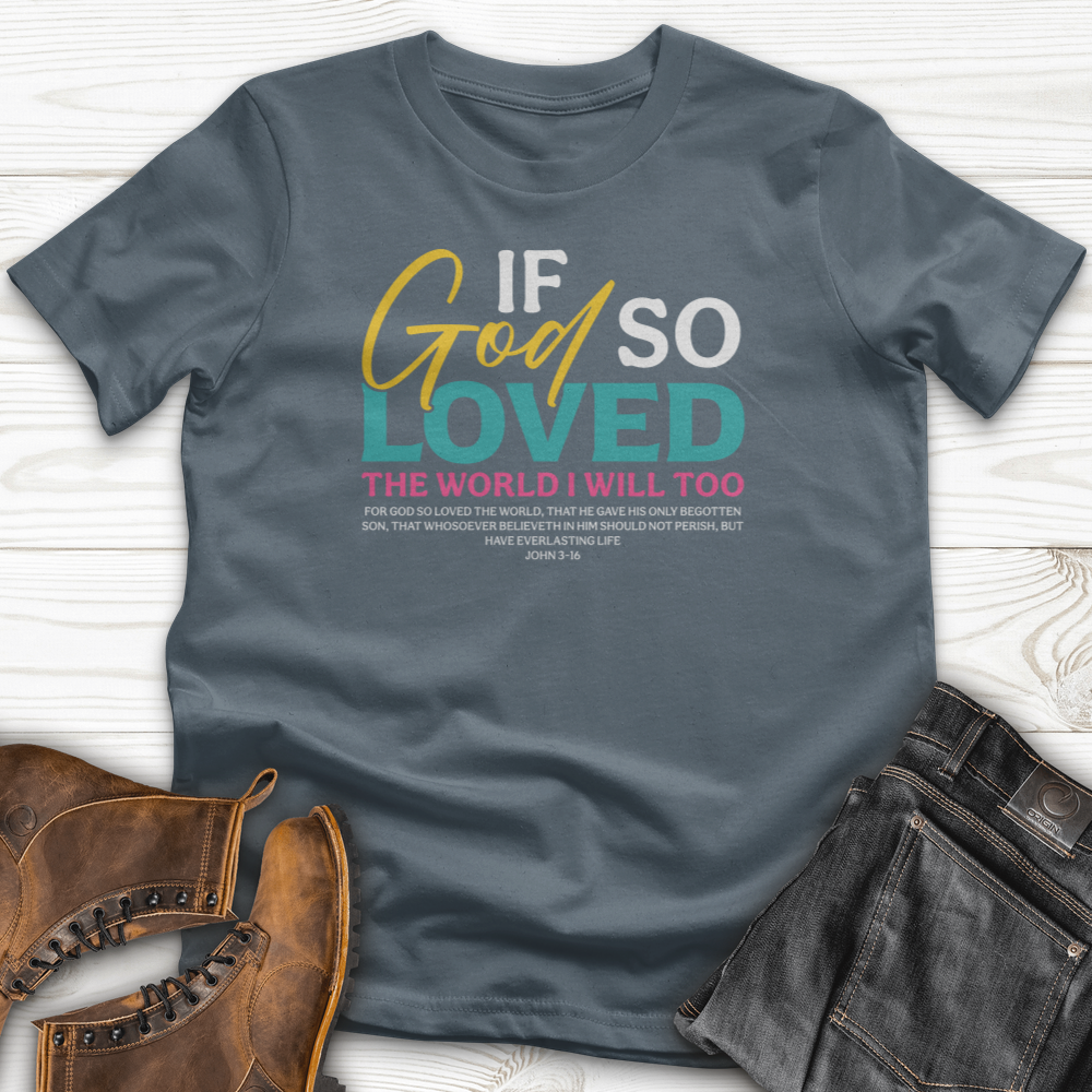 If God So T-Shirt