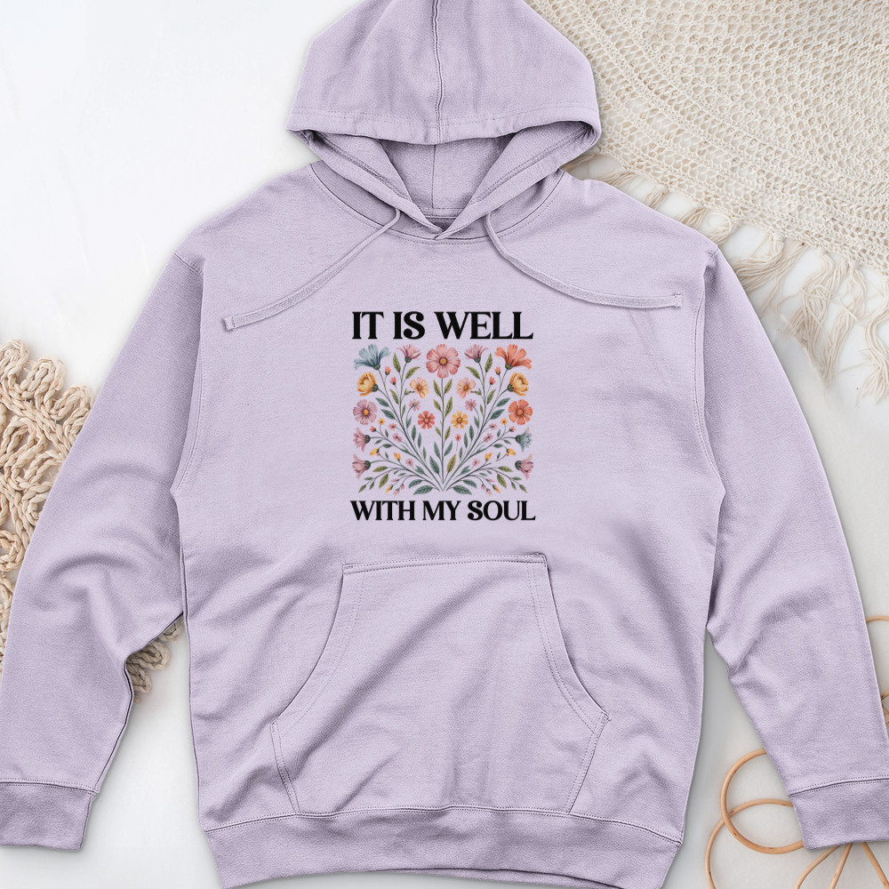 It Is Well With my Soul Midweight Hooded Sweatshirt