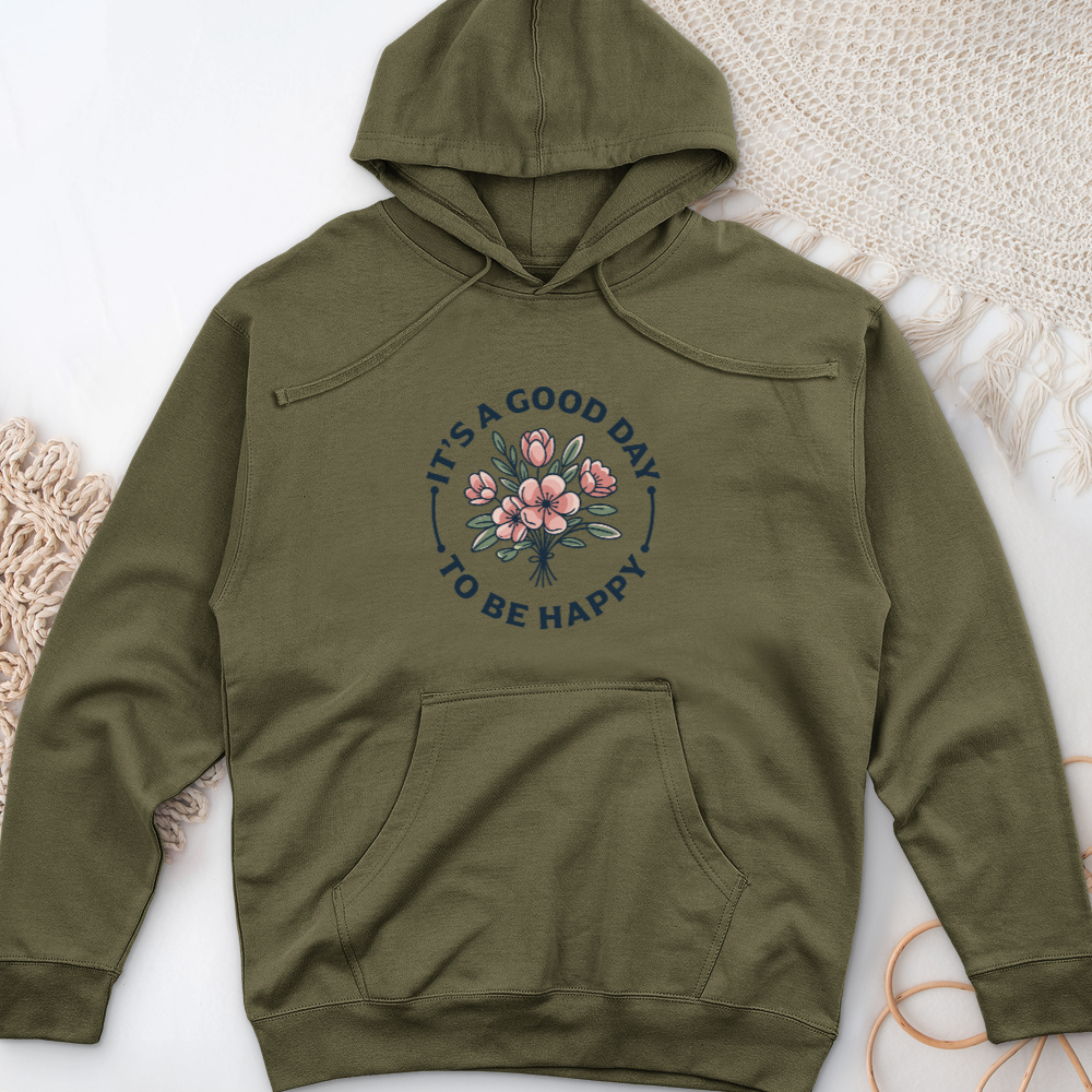 It's A Good Day Midweight Hooded Sweatshirt
