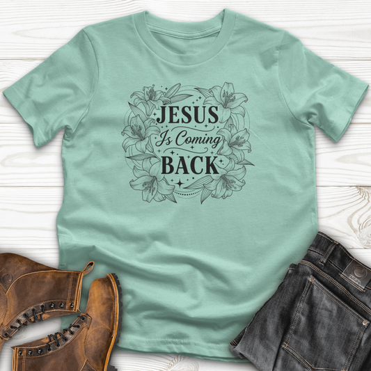 JESUS is Coming BACK T-Shirt