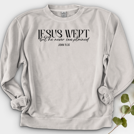 Jesus Wept Crewneck