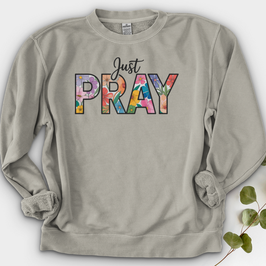 Just Pray Crewneck