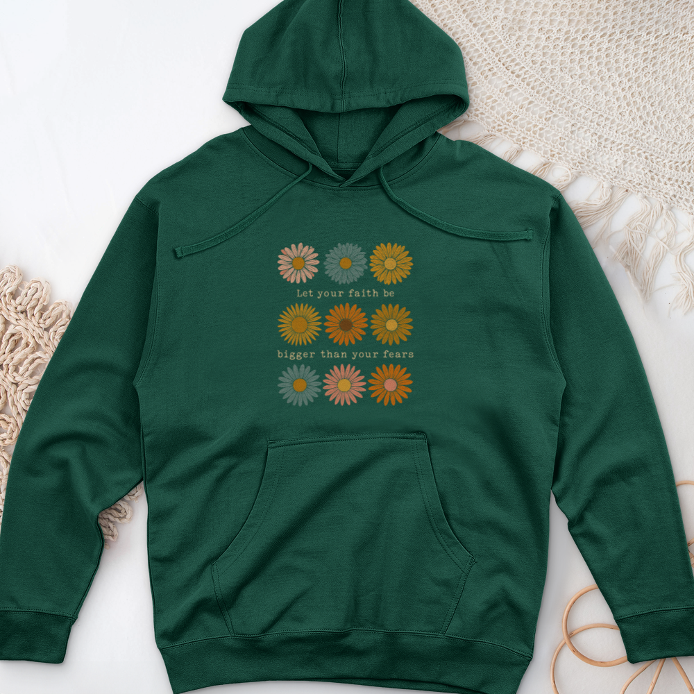 Let Your Faith Be Bigger Midweight Hooded Sweatshirt
