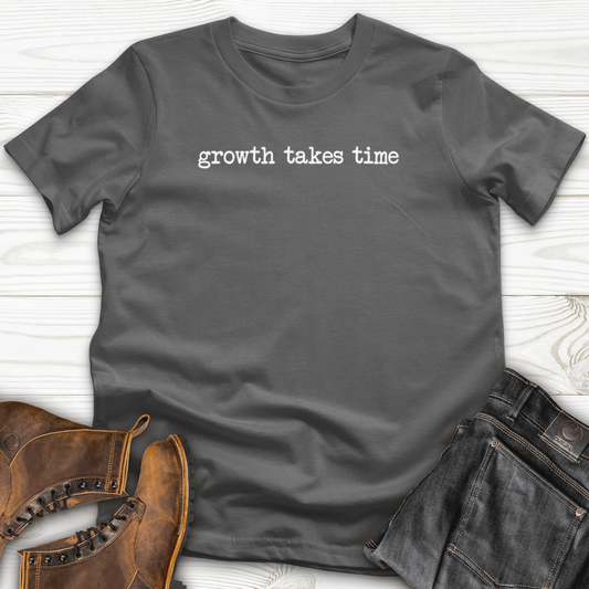Growth Takes Time T-Shirt