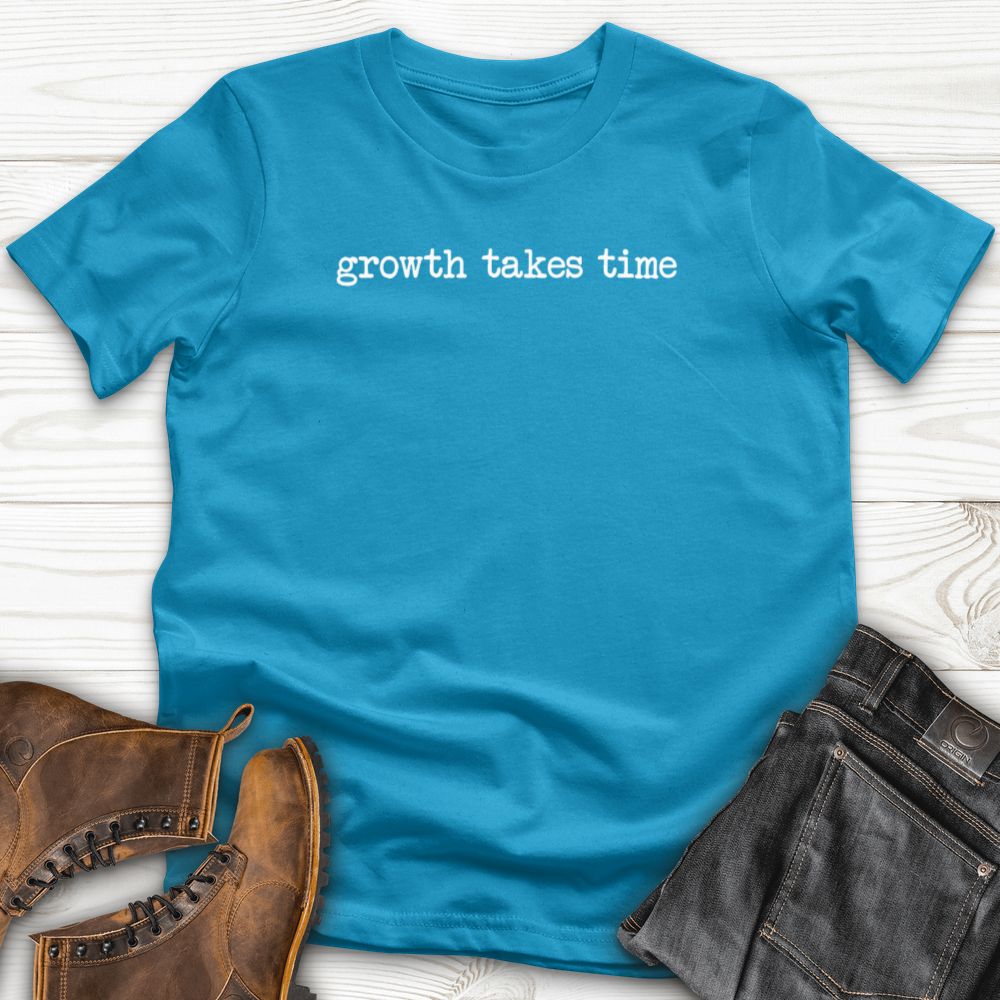 Growth Takes Time T-Shirt