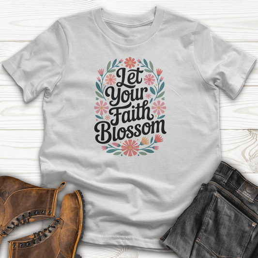 Let Your Faith Blossom T-Shirt