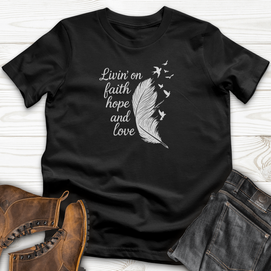 Livin' on Faith T-Shirt