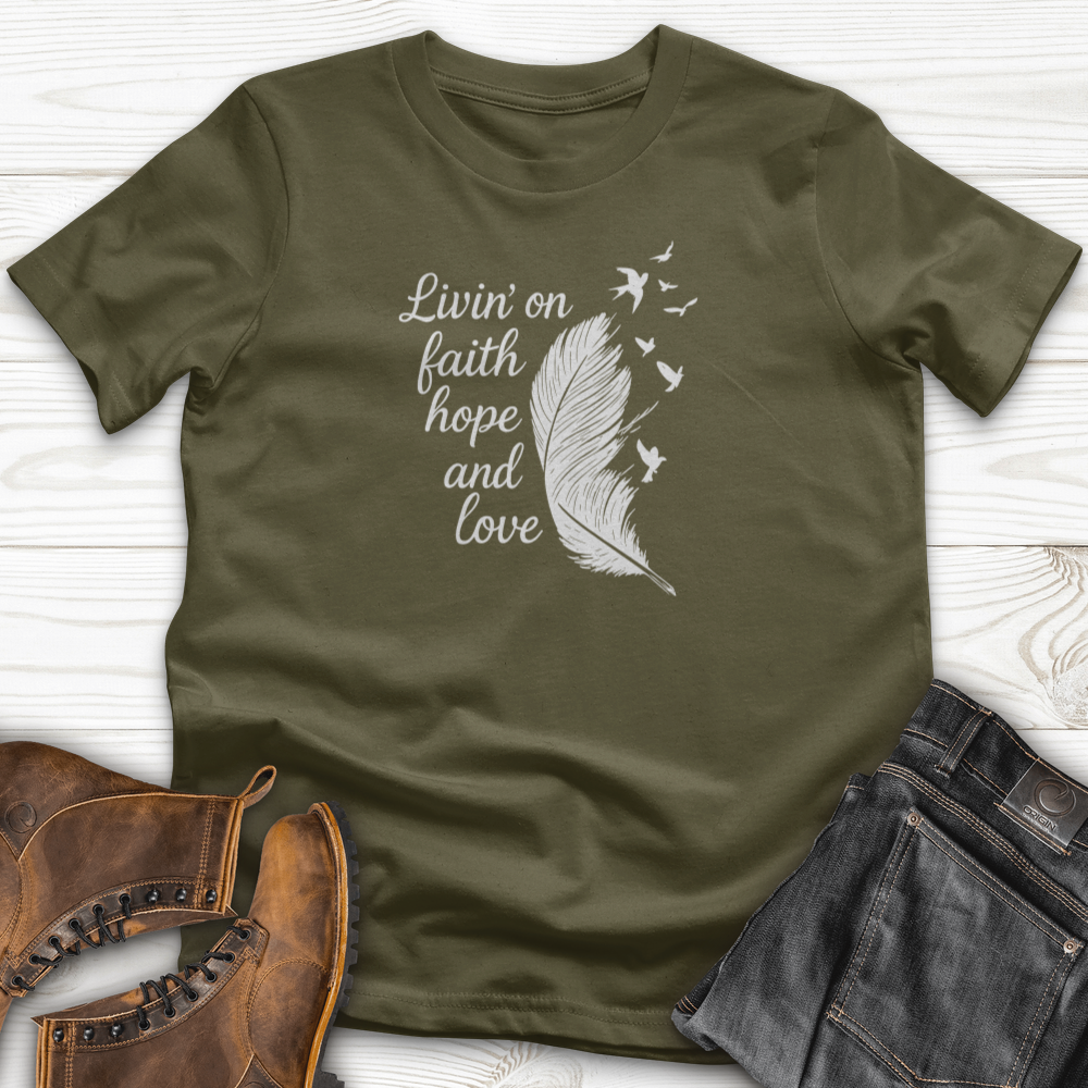 Livin' on Faith T-Shirt