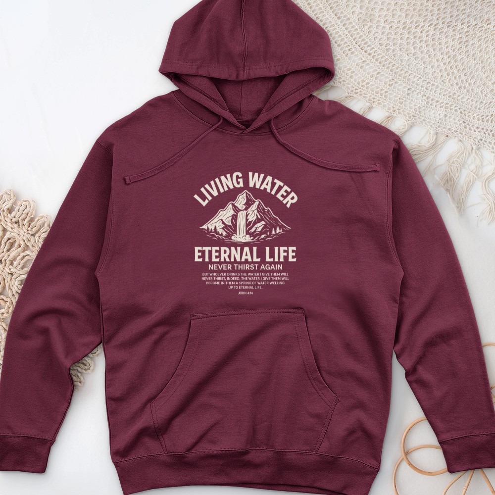 Living Water Eternal Life Midweight Hooded Sweatshirt